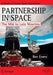 Partnership in Space: The Mid to Late Nineties by Ben Evans