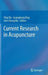 Current Research in Acupuncture by Ying Xia