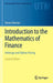 Introduction to the Mathematics of Finance: Arbitrage and Option Pricing by Steven Roman