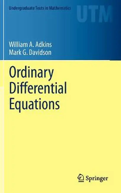 Ordinary Differential Equations by Adkins, William A.