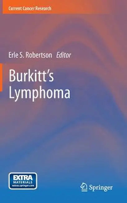 Burkitt's Lymphoma by Erle S. Robertson