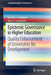 Epistemic Governance in Higher Education: Quality Enhancement of Universities for Development by David F. J. Campbell