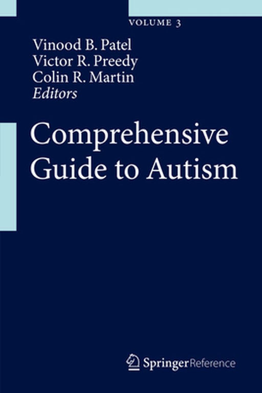 Comprehensive Guide to Autism by Vinood B. Patel