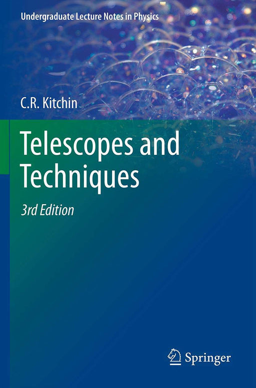 Telescopes and techniques by C.R.Kitchin