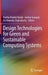 Design Technologies for Green and Sustainable Computing Systems by Partha Pratim Pande