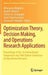 Optimization Theory, Decision Making, and Operations Research Applications: Proceedings of the 1st International Symposium and 10th Balkan Conference by Athanasios Migdalas