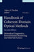 Handbook of Coherent-Domain Optical Methods: Biomedical Diagnostics, Environmental Monitoring, and Materials Science by Valery V. Tuchin