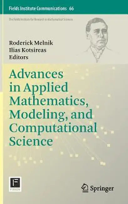 Advances in Applied Mathematics, Modeling, and Computational Science by Roderick Melnik