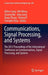 Communications, Signal Processing, and Systems: The 2012 Proceedings of the International Conference on Communications, Signal Processing, and Systems by Qilian Liang