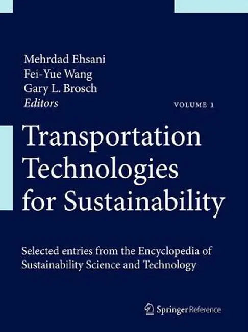 Transportation Technologies for Sustainability by Mehrdad Ehsani