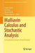 Malliavin Calculus and Stochastic Analysis: A Festschrift in Honor of David Nualart by Frederi Viens