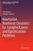 Newtonian Nonlinear Dynamics for Complex Linear and Optimization Problems by Luis Vázquez