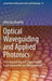 Optical Waveguiding and Applied Photonics: Technological Aspects, Experimental Issue Approaches and Measurements by Aimé Lay-Ekuakille