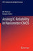 Analog IC Reliability in Nanometer CMOS by Elie Maricau