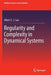 Regularity and Complexity in Dynamical Systems by Albert C. J. Luo