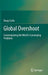 Global Overshoot: Contemplating the World's Converging Problems by Doug Cocks
