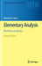 Elementary Analysis: The Theory of Calculus by Kenneth A. Ross