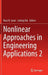 Nonlinear Approaches in Engineering Applications 2 by Reza N. Jazar