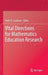 Vital Directions for Mathematics Education Research by Keith R. Leatham