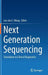 Next Generation Sequencing: Translation to Clinical Diagnostics by Lee-Jun C. Wong