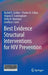 Best Evidence Structural Interventions for HIV Prevention by Rachel E. Golden