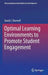Optimal Learning Environments to Promote Student Engagement by David J. Shernoff