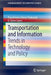 Transportation and Information: Trends in Technology and Policy by Thakuriah