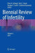 Biennial Review of Infertility: Volume 3 by Peter N. Schlegel