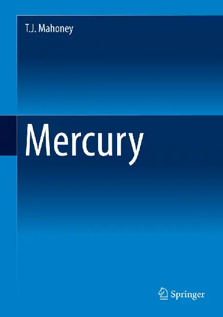 Mercury by T. J. Mahoney