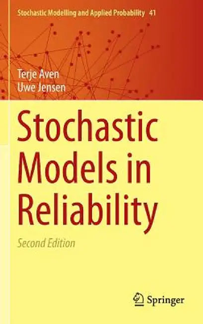 Stochastic Models in Reliability by Terje Aven