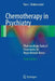 Chemotherapy in Psychiatry: Pharmacologic Basis of Treatments for Major Mental Illness by Ross J. Baldessarini