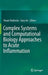 Complex Systems and Computational Biology Approaches to Acute Inflammation by Yoram Vodovotz