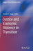 Justice and Economic Violence in Transition by Dustin N. Sharp
