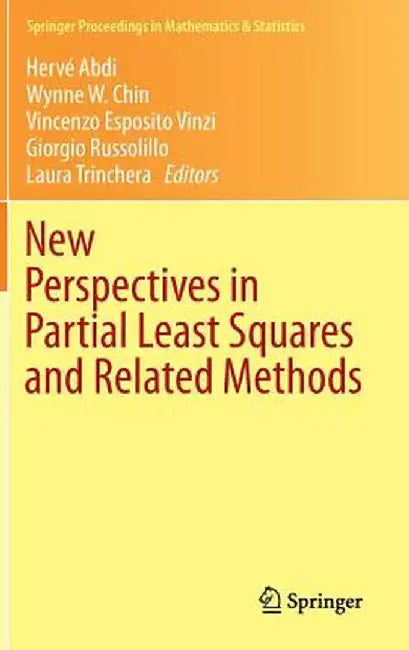 New Perspectives in Partial Least Squares and Related Methods by Herve Abdi