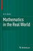 Mathematics in the Real World by W. D. Wallis