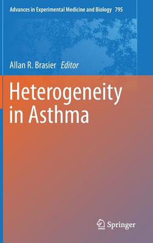 Heterogeneity in Asthma by Allan R. Brasier
