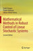 Mathematical Methods in Robust Control of Linear Stochastic Systems by Vasile Dragan