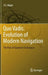 Quo Vadis: Evolution of Modern Navigation: The Rise of Quantum Techniques by F. G. Major
