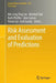 Risk Assessment and Evaluation of Predictions by Mei-Ling Ting Lee