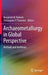 Archaeometallurgy in Global Perspective: Methods and Syntheses by Benjamin W. Roberts