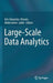 Large-Scale Data Analytics by Aris Gkoulalas-Divanis