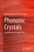 Phononic Crystals: Fundamentals and Applications by Abdelkrim Khelif