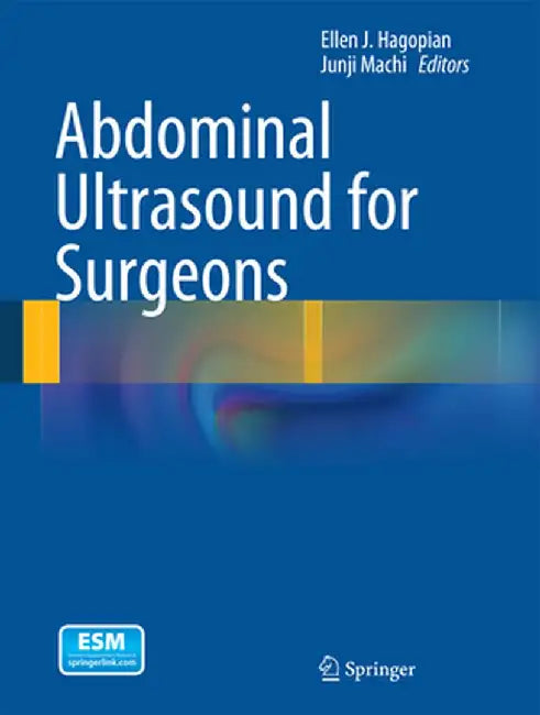 Abdominal Ultrasound for Surgeons by Ellen J. Hagopian