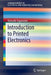 Introduction to Printed Electronics by Katsuaki Suganuma