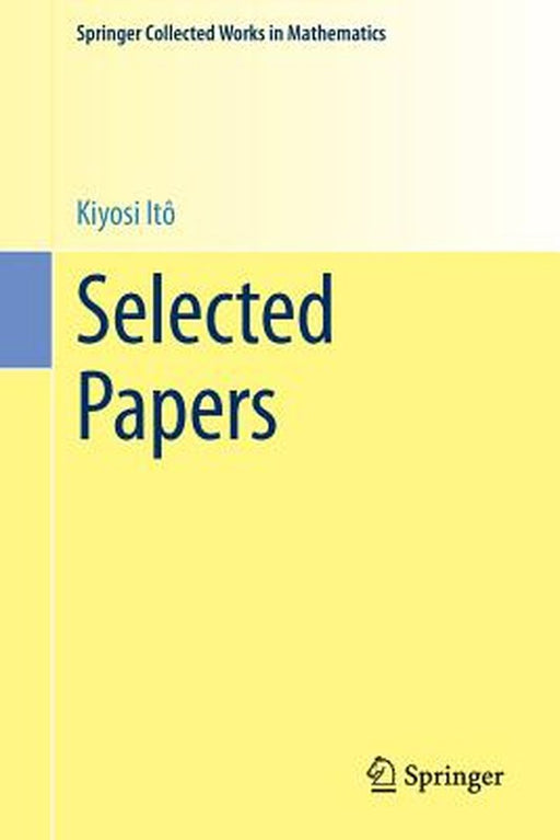 Selected Papers by Kiyosi Ito