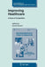 Improving Healthcare: A Dose of Competition by David Hyman