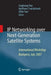 IP Networking Over Next-Generation Satellite Systems: International Workshop, Budapest, July 2007 by Linghang Fan