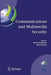 Communications and Multimedia Security: 8th Ifip Tc-6 Tc-11 Conference on Communications and Multimedia Security, Sept. 15-18, 2004, Windermere, the L by David Chadwick