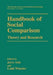 Handbook of Social Comparison: Theory and Research
