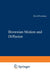 Brownian Motion and Diffusion by David Freedman